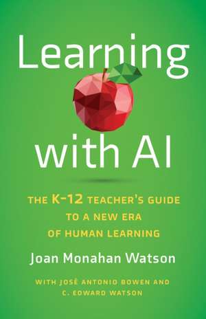 Learning with AI de Joan Monahan Watson