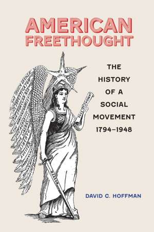 American Freethought de David C. Hoffman
