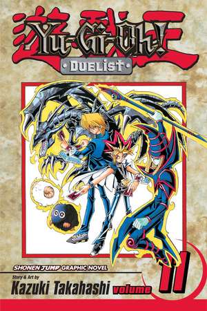 Yu-Gi-Oh!: Duelist, Vol. 11 de Kazuki Takahashi