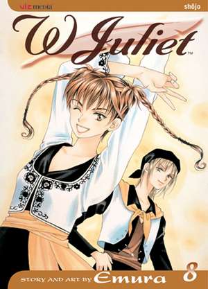 W Juliet, Vol. 8 de Emura