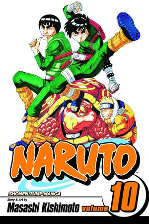 Naruto, Vol. 10 de Masashi Kishimoto