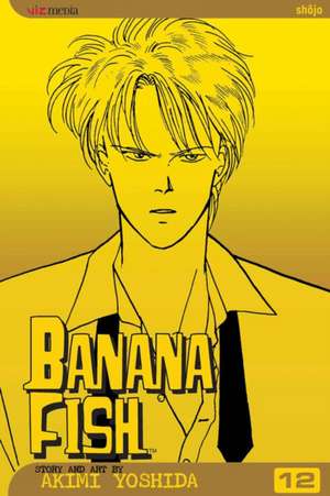 Banana Fish, Vol. 12 de Akimi Yoshida