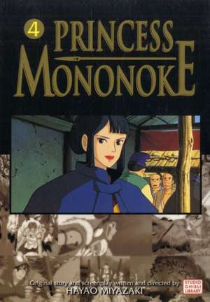 Princess Mononoke Film Comic, Vol. 4 de Hayao Miyazaki