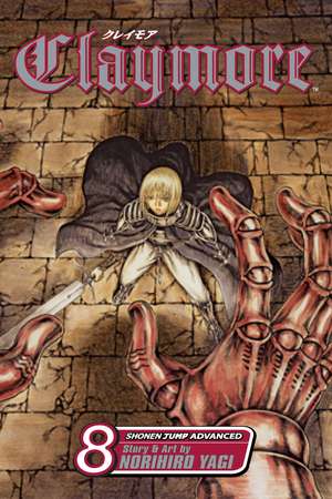 Claymore, Vol. 8 de Norihiro Yagi