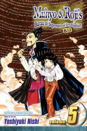 Muhyo & Roji's Bureau of Supernatural Investigation, Volume 5 de Yoshiyuki Nishi