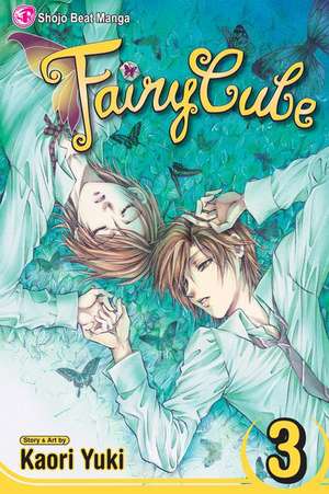 Fairy Cube, Volume 3: The Last Wing de Kaori Yuki