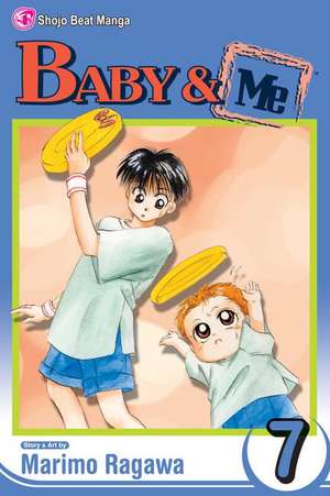 Baby & Me, Volume 7 de Marimo Ragawa