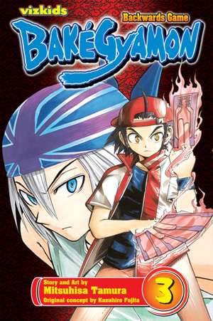 Bakegyamon, Volume 3: Backwards Game de Mitsuhisa Tamura