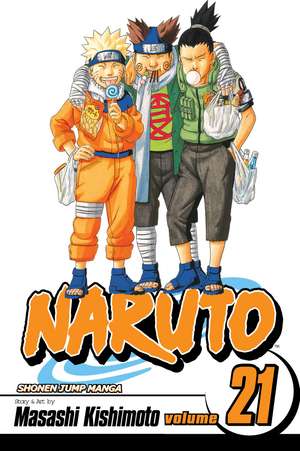 Naruto, Vol. 21 de Masashi Kishimoto