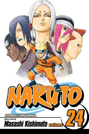 Naruto, Vol. 24 de Masashi Kishimoto