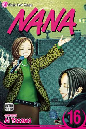 Nana, Vol. 16 de Ai Yazawa