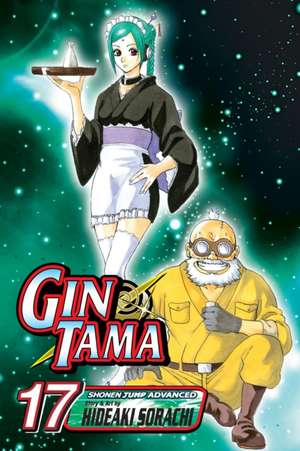 Gin Tama, Volume 17 de Hideaki Sorachi