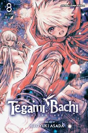 Tegami Bachi, Vol. 8 de Hiroyuki Asada