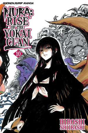 Nura: Rise of the Yokai Clan, Vol. 10 de Hiroshi Shiibashi