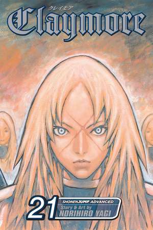 Claymore, Vol. 21 de Norihiro Yagi