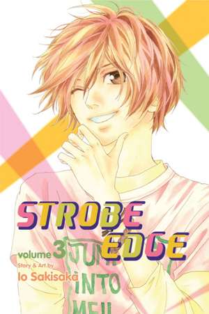 Strobe Edge, Vol. 3 de Io Sakisaka