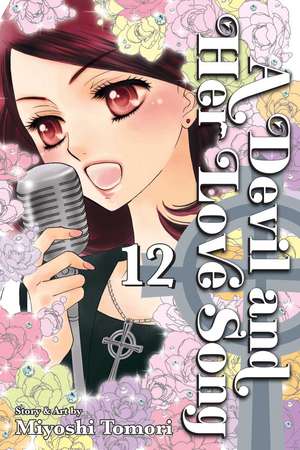 A Devil and Her Love Song, Vol. 12 de Miyoshi Tomori