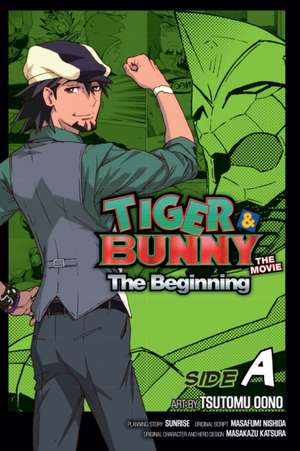 Tiger & Bunny: The Beginning Side A, Vol. 1: Side A de Sunrise