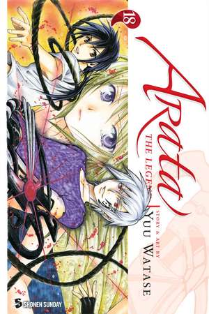 Arata: The Legend, Vol. 18 de Yuu Watase