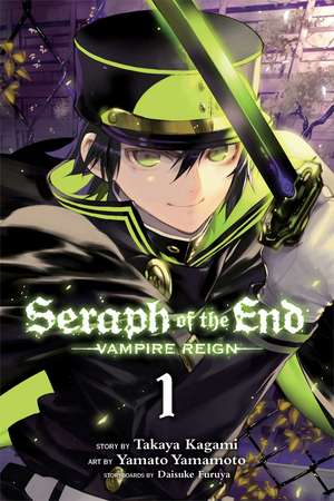 Seraph of the End, Vol. 1: Vampire Reign de Takaya Kagami