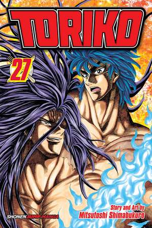 Toriko, Vol. 27 de Mitsutoshi Shimabukuro