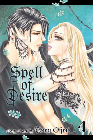 Spell of Desire, Vol. 4 de Tomu Ohmi