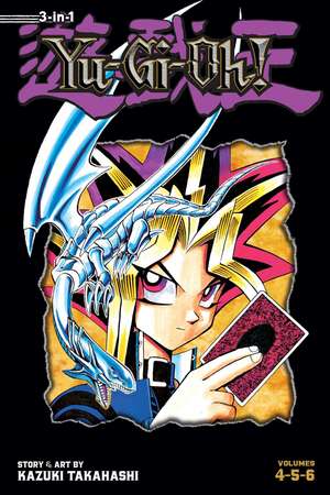 Yu-Gi-Oh! (3-in-1 Edition), Vol. 2: Includes Vols. 4, 5 & 6 de Kazuki Takahashi