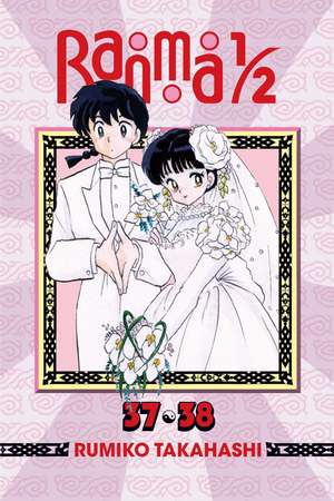 Ranma 1/2 (2-in-1 Edition), Vol. 19: Includes Volumes 37 & 38 de Rumiko Takahashi