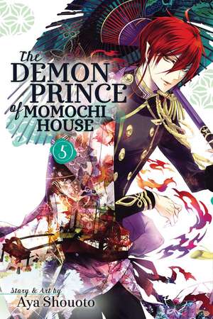 The Demon Prince of Momochi House, Vol. 5 de Aya Shouoto