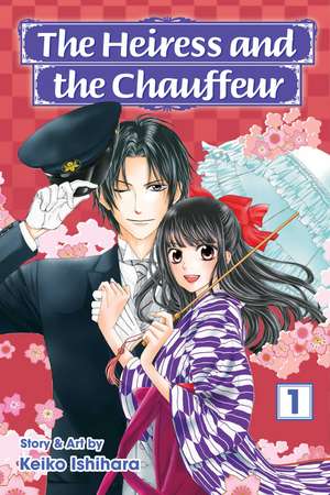 The Heiress and the Chauffeur, Vol. 1 de Keiko Ishihara