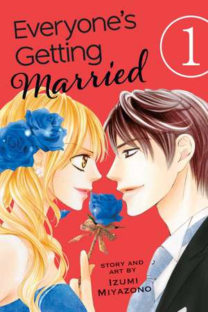 Everyone's Getting Married, Vol. 1 de Izumi Miyazono