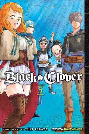 Black Clover, Vol. 5 de Yuki Tabata