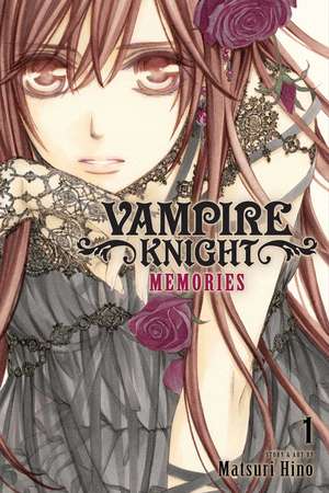 Vampire Knight: Memories, Vol. 1 de Matsuri Hino