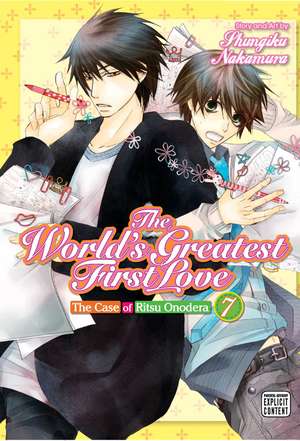 The World's Greatest First Love, Vol. 7 de Shungiku Nakamura