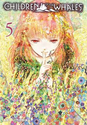 Children of the Whales, Vol. 5 de Abi Umeda