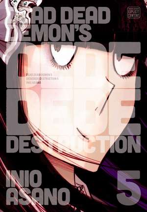 Dead Dead Demon's Dededede Destruction, Vol. 5 de Inio Asano