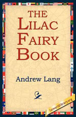 The Lilac Fairy Book de Andrew Lang