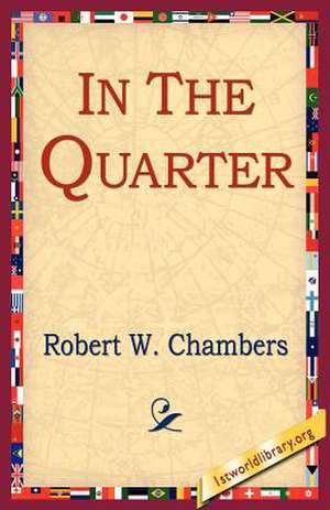 In the Quarter de Robert W. Chambers