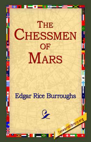 The Chessmen of Mars de Edgar Rice Burroughs