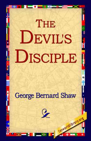 The Devil's Disciple de George Bernard Shaw