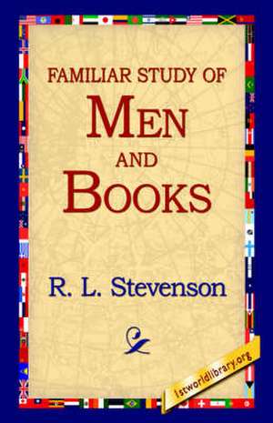 A Familiar Study of Men and Books de Robert Louis Stevenson