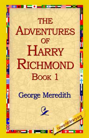 The Adventures of Harry Richmond, Book 1 de George Meredith