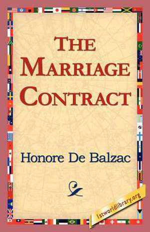 The Marriage Contract de Honore De Balzac