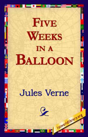 Five Weeks in a Balloon de Jules Verne