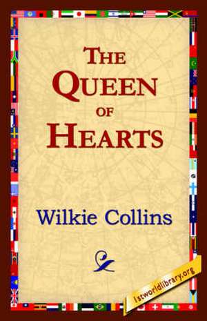 The Queen of Hearts de Wilkie Collins