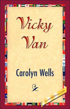 Vicky Van de Carolyn Wells