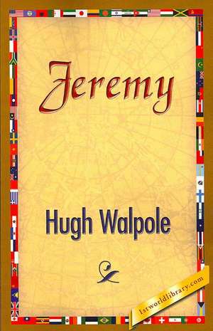 Jeremy de Hugh Walpole