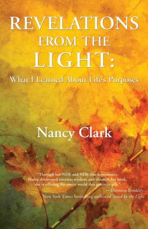 Revelations from the Light de Nancy Clark