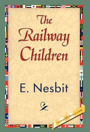 The Railway Children de Edith Nesbit