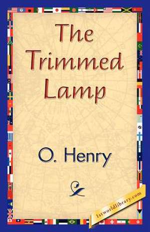 The Trimmed Lamp de O'Henry